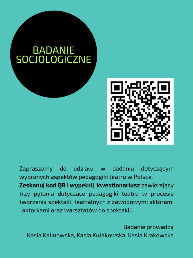 Zapraszamy do udziału w badaniu o pedagogice teatru